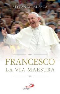 Stefania Falasca – Francesco. La via maestra (2025)