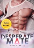 Serena Simpson - Ho bisogno di un compagno Vol. 2. Compagna Disperata (2025)