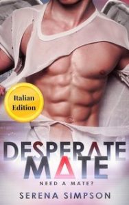 Serena Simpson – Ho bisogno di un compagno Vol. 2. Compagna Disperata (2025)