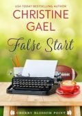 Christine Gael - Cherry Blossom Point Vol. 6. False Start (2025)