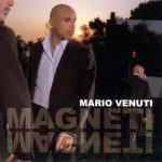 img Mario Venuti - Magneti (2006) [Flac 16-44]