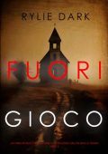 Rylie Dark - Fuori Gioco (Becca Thorn Libro 5) (2025)