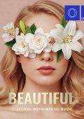 VA - Beautiful Classical Instrumental Music (2025) FLAC