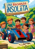 Michele Crameri - Una vacanza insolita. Avventure senza tecnologia (2025)
