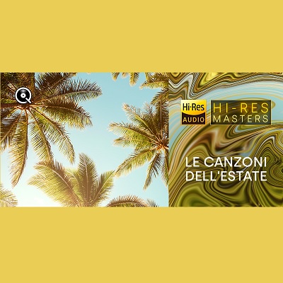 Hi-Res Masters – Le canzoni dell’estate (2025) .mp3 – 320 kbps / FLAC [Hi-Res]