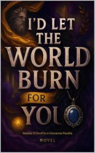 Natalia D’Onofrio, Giovanna Pacella – I’D Let The World Burn For You (2025) Natalia D’Onofrio, Giovanna Pacella – I’D Let The World Burn For You (2025)