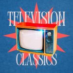 img Television Classics - Popular TV Songs (2025) .mp3 - 320 kbps / FLAC