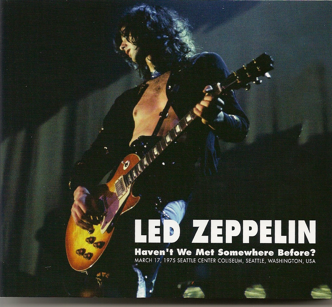 Led Zeppelin – Haven’t We Met Somewhere Before (1975-03-17) (2011) FLAC