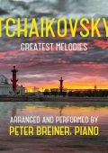 Peter Breiner - Tchaikovsky: Greatest Melodies (2025) FLAC - 24bit/96kHz