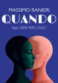 Massimo Ranieri Feat. Neri Per Caso - Quando (2025) [Flac 16-44]