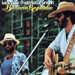 img Lucio Dalla Francesco De Gregori & Ron - Banana Republic (1979)