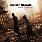 img Jackson Browne - Standing In The Breach (2014) [Flac 24-192]