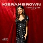 img Kieran Brown - Loving You (2025) .mp3 - 320 kbps / FLAC - 24bit/96kHz