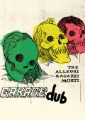 Tre Allegri Ragazzi Morti & Paolo Baldini DubFiles - Garage Dub (2024) [Flac 24-44]