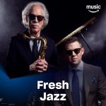 img Fresh Jazz 1.08.2025 (2025) .mp3 – 320 kbps / FLAC [Hi-Res]