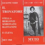 img Giuseppe Verdi "Il Trovatore" Stella/Bergonzi/Bastianini/Simionato c.Cleva live 1960 (2007) FLA