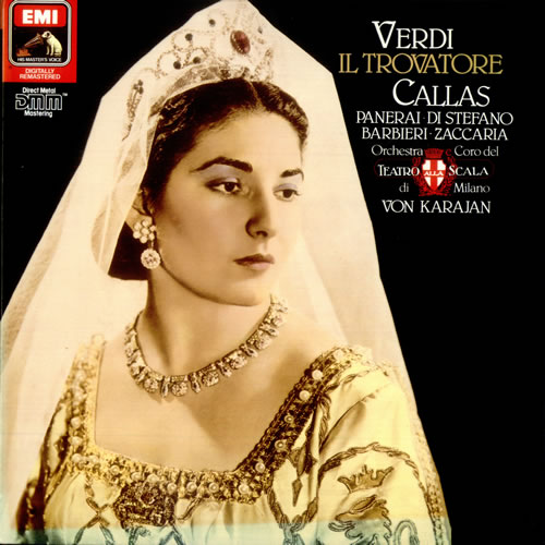 Giuseppe Verdi – Il Trovatore (Callas, di Stefano, Panerai, Barbieri, Zaccaria; Karajan) (1997) FLAC