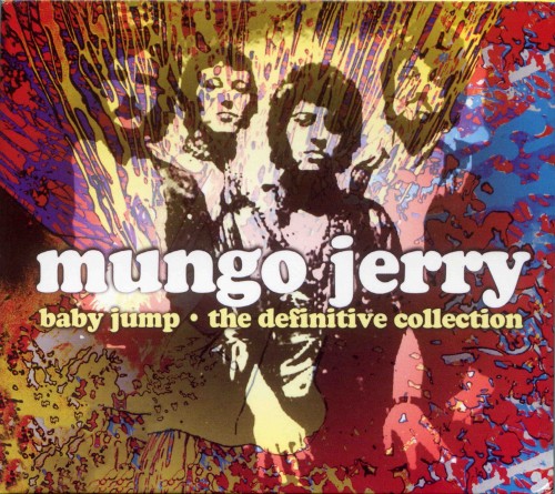 Mungo Jerry – Baby Jump: The Definitive Collection (2004) FLAC