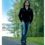 img Massimo Di Cataldo - Sulla Mia Strada [Album Version] (2005) FLAC