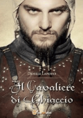 Daniele Lapenna - Il cavaliere di ghiaccio (2016)