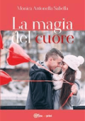 Monica Antonella Sabella - La magia del cuore (2017)