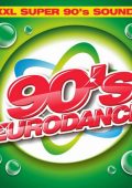 VA - 90s Eurodance: XXL Super Sounds 90s (2020) MP3