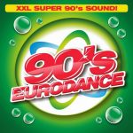img VA - 90s Eurodance: XXL Super Sounds 90s (2020) MP3