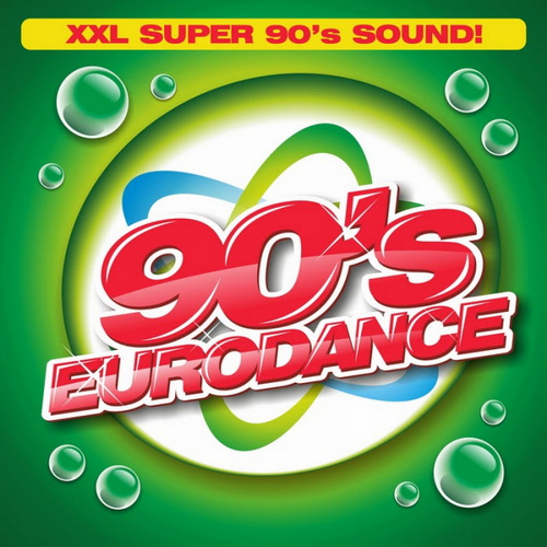 VA – 90s Eurodance: XXL Super Sounds 90s (2020) MP3