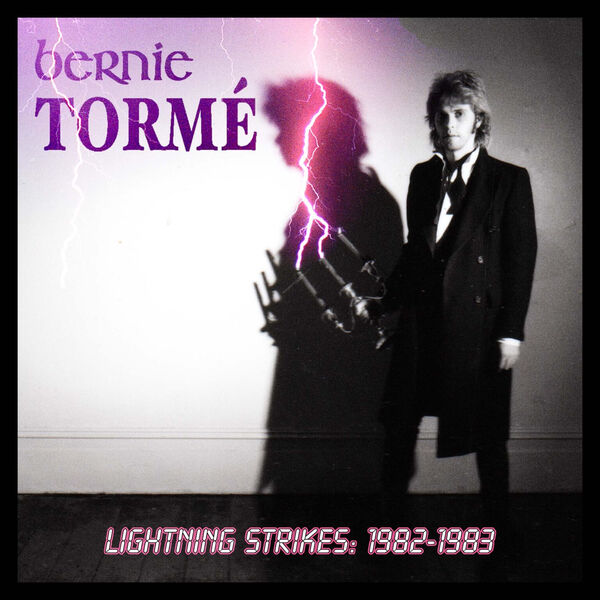 Bernie Tormé – Lightning Strikes: 1982-1983 (Expanded Edition) (2023) FLAC