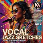 img VA - Vocal Jazz Sketches (2025) MP3