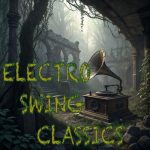 img Ds Dream Band Stillminati - Electro Swing Classics (2025) FLAC