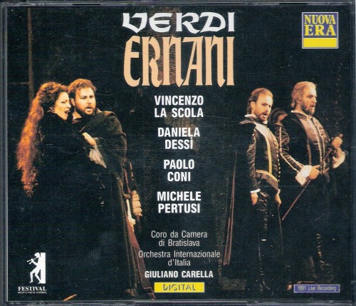 Verdi – Ernani (Dessi, La Scola, Pertusi, Coni, Giorgio – Orchestra Internazionale d’Italia, Carella) (1992) APE lossless