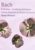 Bach - Partitas, French Overture, Italian Concerto, Goldberg Variation - Trevor Pinnock, harpsichord (2003) FLAC