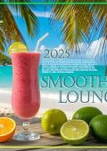 VA - Smoothie Lounge (2025) MP3