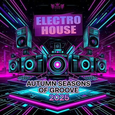 VA – Autumn Seasons of Groove (2025) MP3
