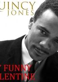 Quincy Jones - My Funny Valentine [Remastered, 24-bit Hi-Res] (2025) FLAC