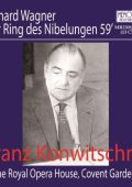 Wagner - Der Ring des Nibelungen (Hans Hotter • Wolfgang Windgassen • Kurt Bohme • Otakar Kraus • Marga Hoffgen • Astrid Varnay • Ursula Boese et al. • Royal Opera House Orchestra - Franz Konwitschny) (2014) FLAC