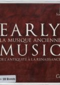 Early Music - From Ancient Times To The Renaissance (2010) [10 CD BoxSet] (2005/2010) MP3 320 kbps