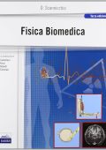 Domenico Scannicchio - Fisica Biomedica - 3 edizione (2013) pdf