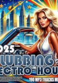VA - Best Of Clubbing Electro House (2025) MP3