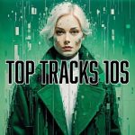 img VA - Top Tracks 10s (2025) MP3