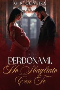 G.R. Oliveira – Perdonami, Ho Sbagliato Con Te (2025) G.R. Oliveira – Perdonami, Ho Sbagliato Con Te (2025)