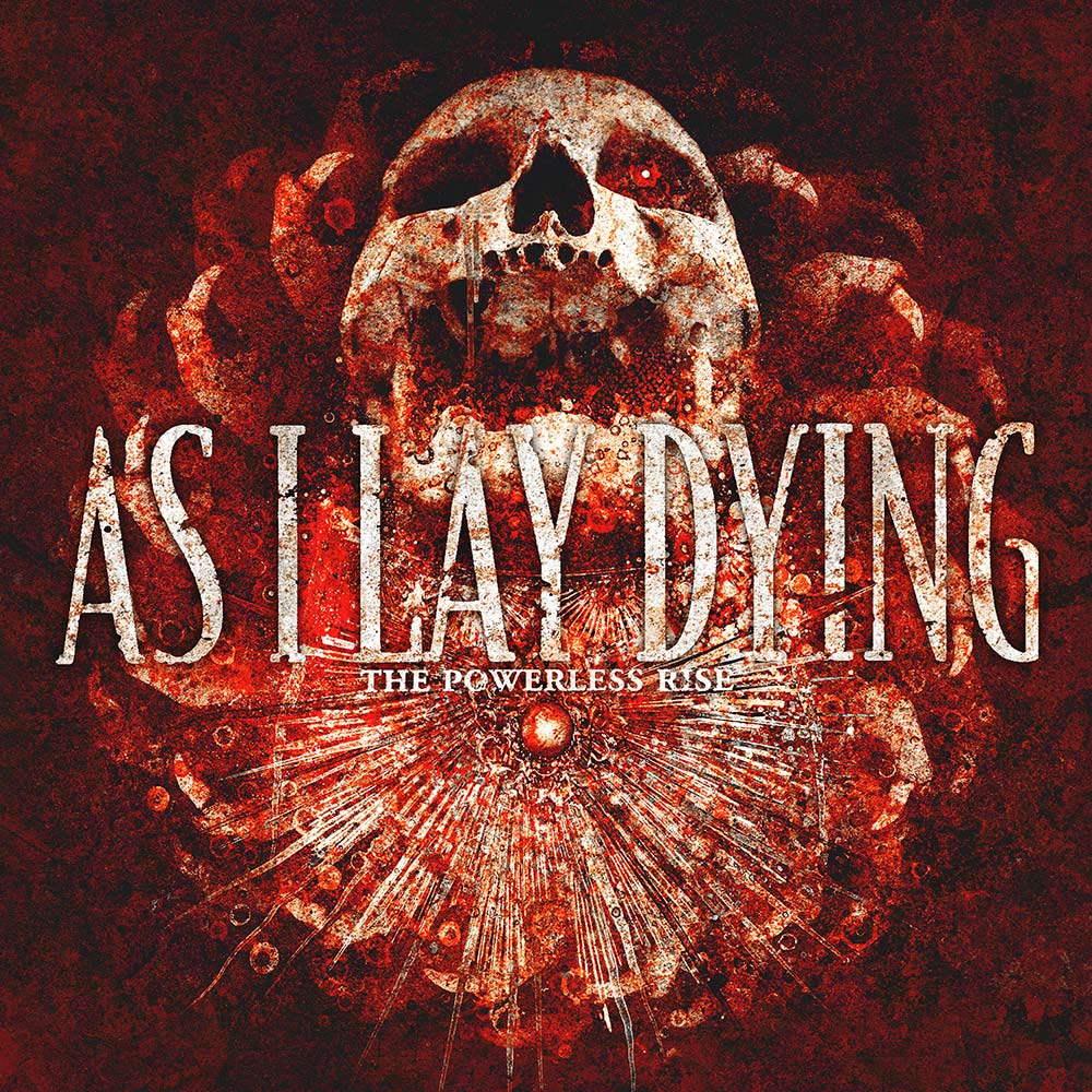 As I Lay Dying – The Powerless Rise (2010)