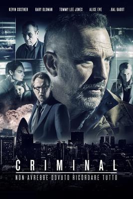 Criminal (2016) .MKV – WebDL 1080p AVC H264 AAC 5.1 iTA Subs iTA