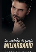 Blair Emily Grey - Fratelli Miliardari King Vol. 3. La Vendetta Di Questo Miliardario (2025)