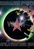 VA - Eurodance Forever Vol. 41 (2025) MP3