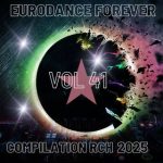 img VA - Eurodance Forever Vol. 41 (2025) MP3