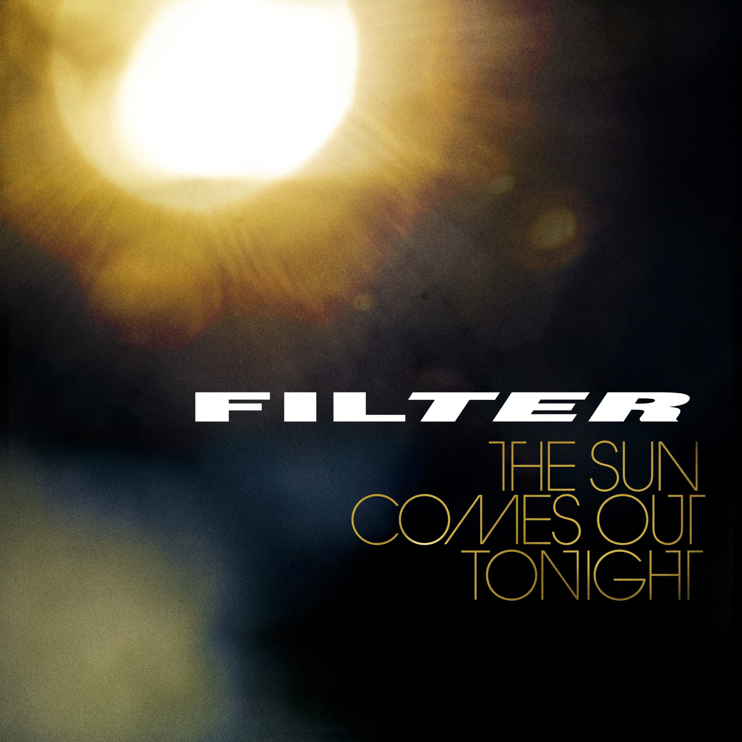 Filter – The Sun Comes Out Tonight (2013)