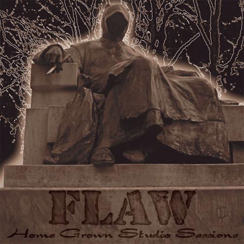 Flaw – Home Grown Studio Sessions (2009)