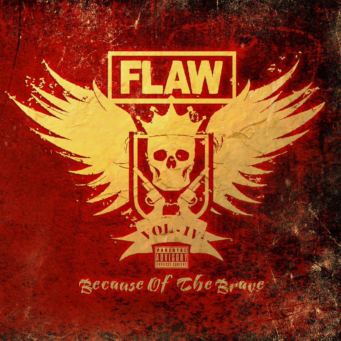 Flaw – Vol IV Because of the Brave (2019)